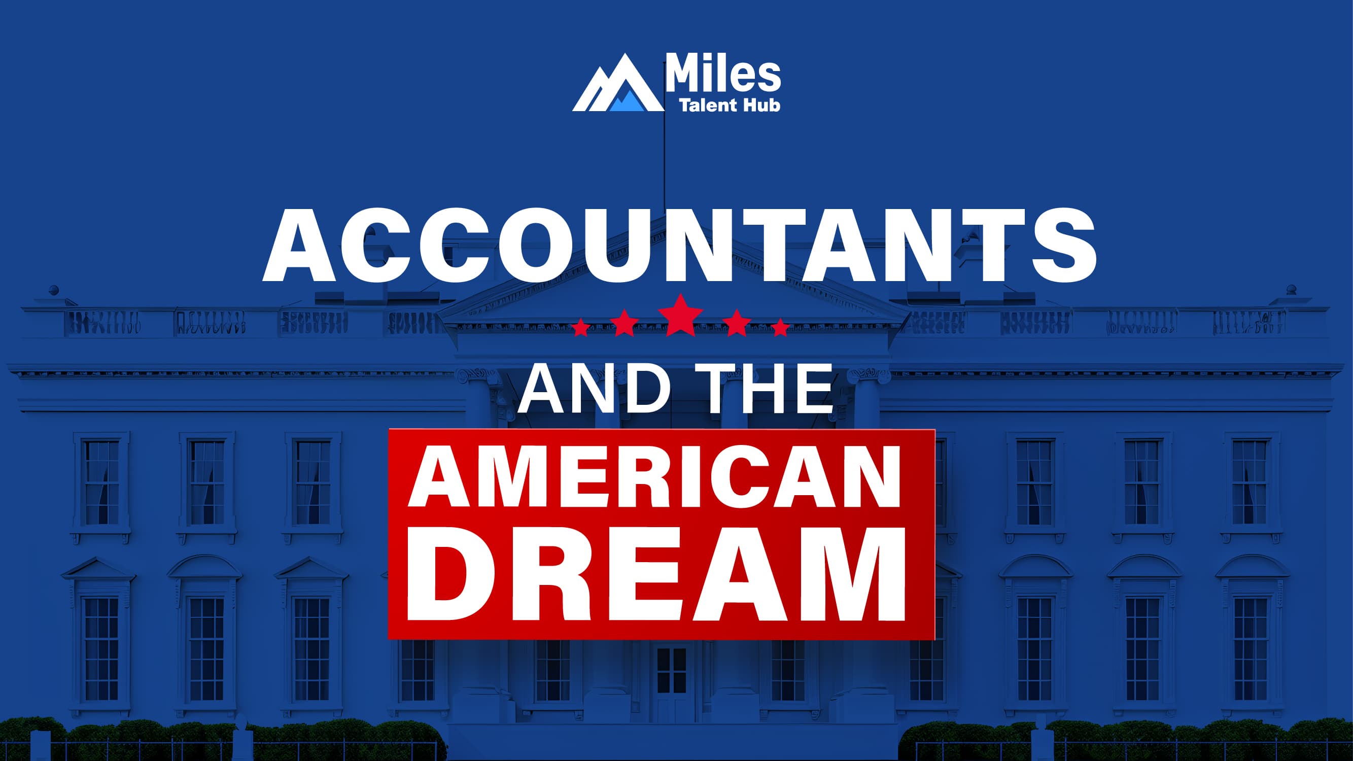 Accountants and the American Dream!